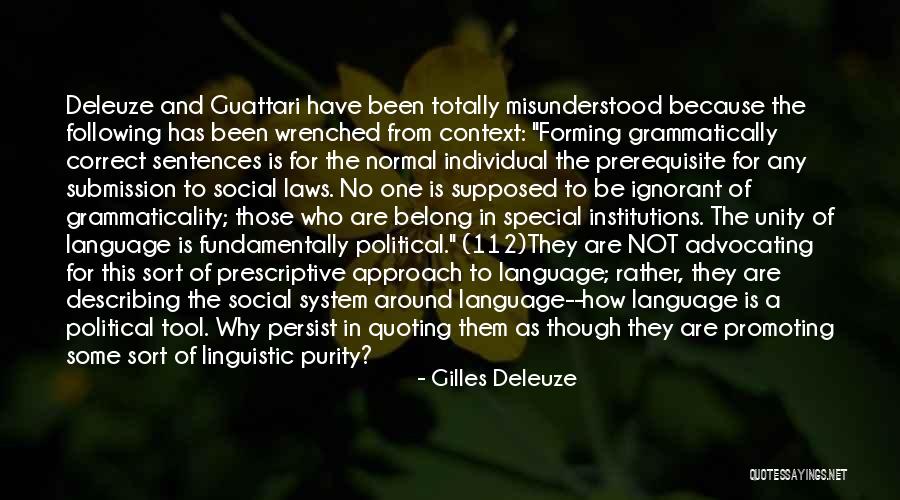 Language And Unity Quotes By Gilles Deleuze