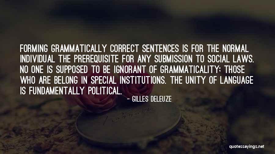 Language And Unity Quotes By Gilles Deleuze