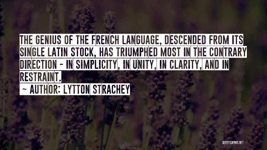 Language And Unity Quotes By Lytton Strachey