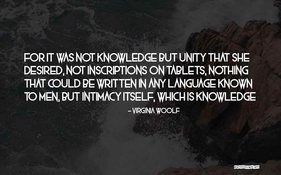 Language And Unity Quotes By Virginia Woolf