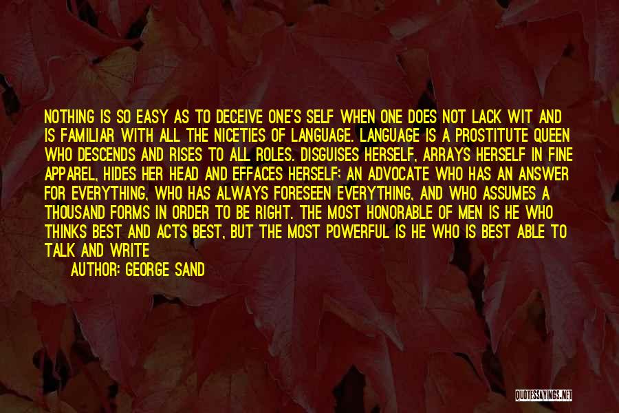 Language And Writing Quotes By George Sand