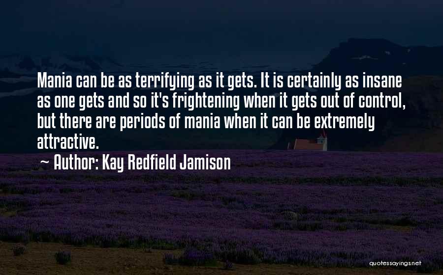 Language Area Quotes By Kay Redfield Jamison