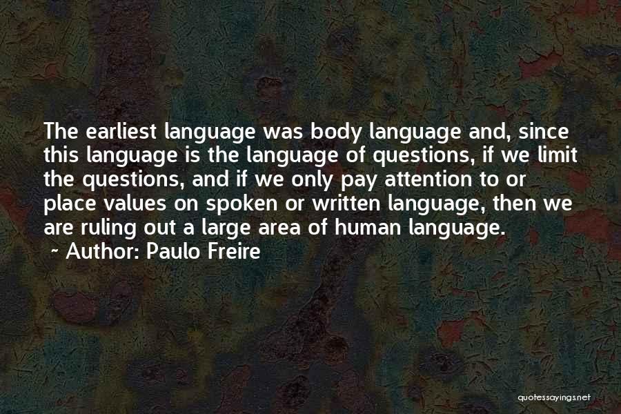 Language Area Quotes By Paulo Freire