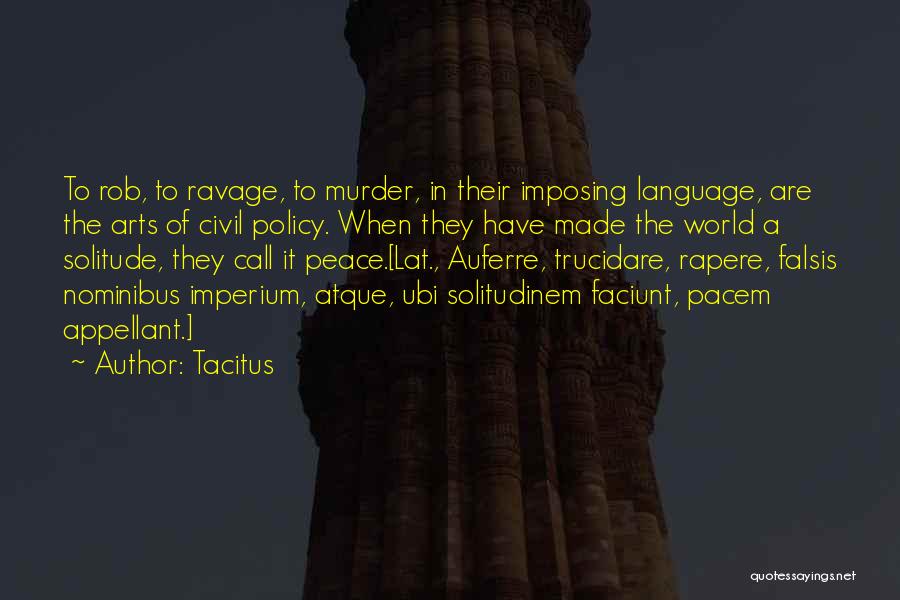 Language Arts Quotes By Tacitus