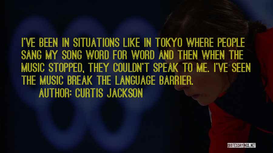 Language Barrier Quotes By Curtis Jackson