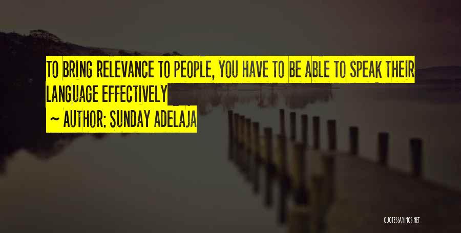 Language Barrier Quotes By Sunday Adelaja
