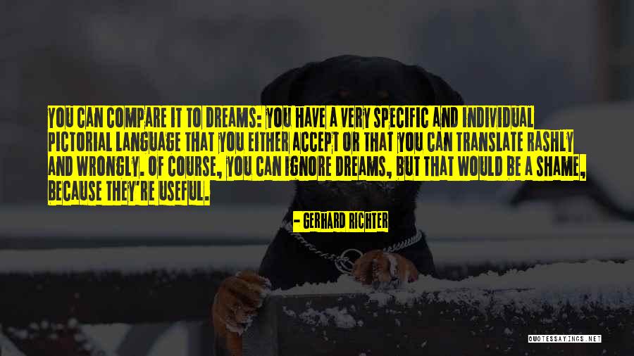 Language Course Quotes By Gerhard Richter Language Course Quotes By Gerhard Richter