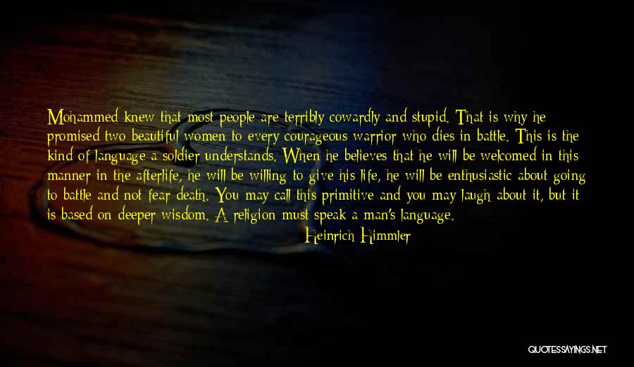 Language Death Quotes By Heinrich Himmler Language Death Quotes By Heinrich Himmler
