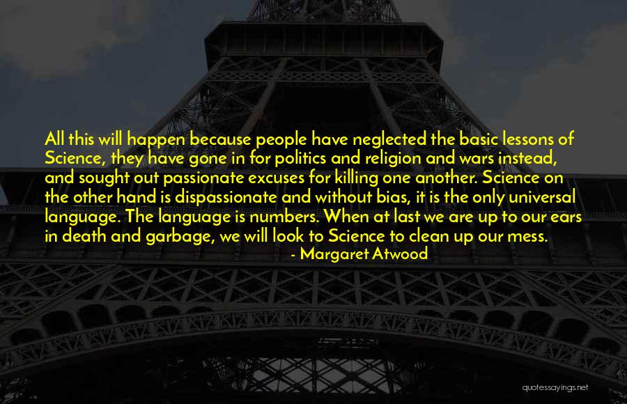 Language Death Quotes By Margaret Atwood Language Death Quotes By Margaret Atwood