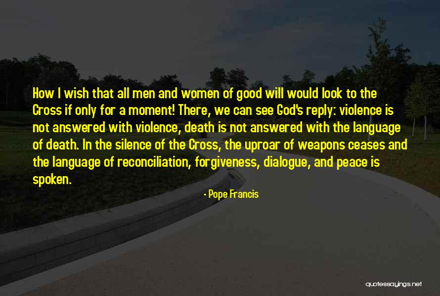 Language Death Quotes By Pope Francis Language Death Quotes By Pope Francis