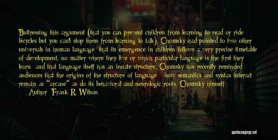 Language Development Quotes By Frank R. Wilson