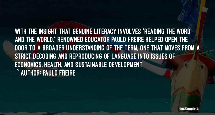 Language Development Quotes By Paulo Freire