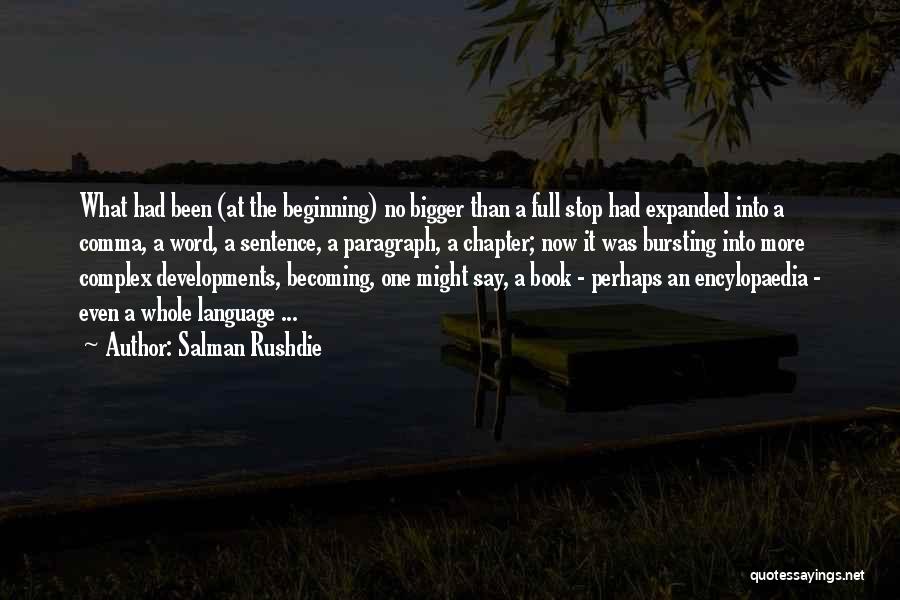 Language Development Quotes By Salman Rushdie