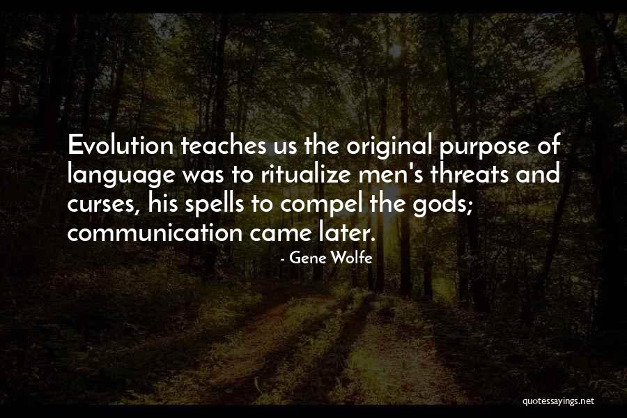Language Evolution Quotes By Gene Wolfe Language Evolution Quotes By Gene Wolfe