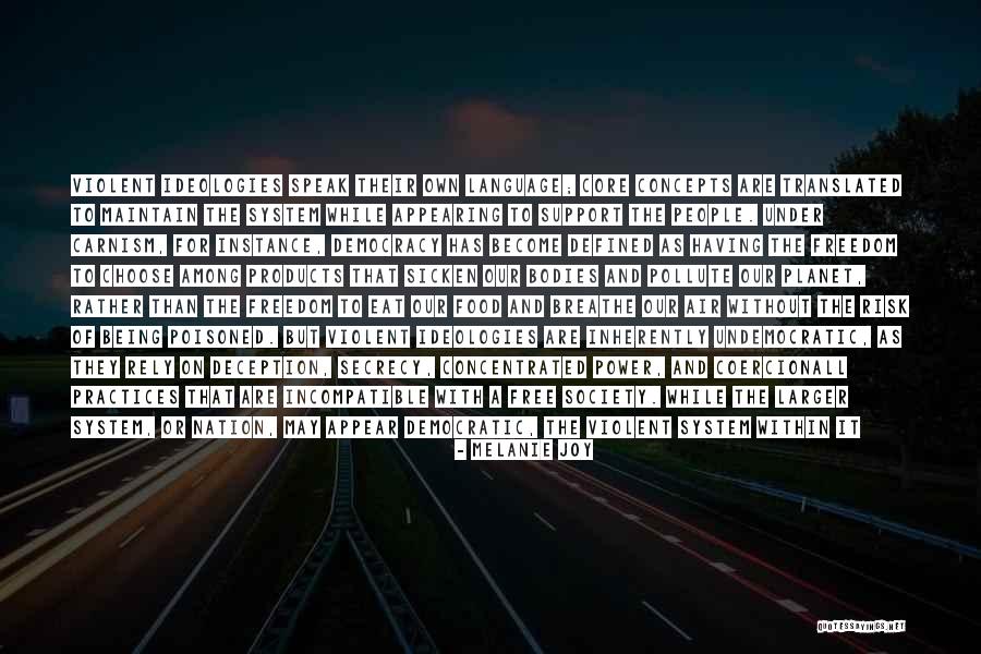 Language Ideologies Quotes By Melanie Joy Language Ideologies Quotes By Melanie Joy