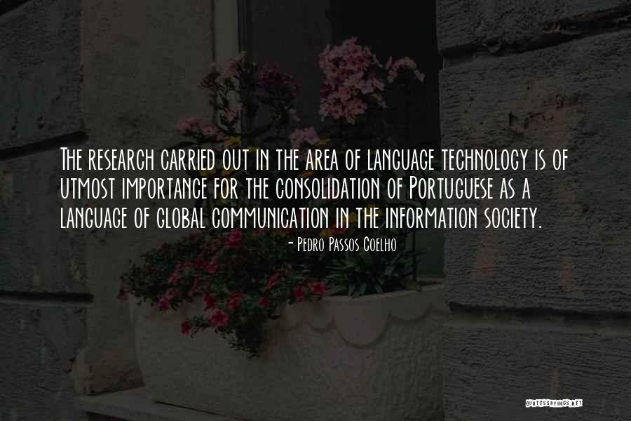 Language Importance Quotes By Pedro Passos Coelho Language Importance Quotes By Pedro Passos Coelho