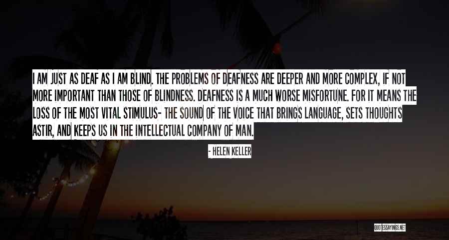 Language Is Not Important Quotes By Helen Keller