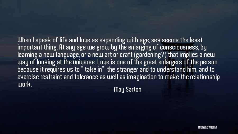 Language Learning A New Language Quotes By May Sarton Language Learning A New Language Quotes By May Sarton