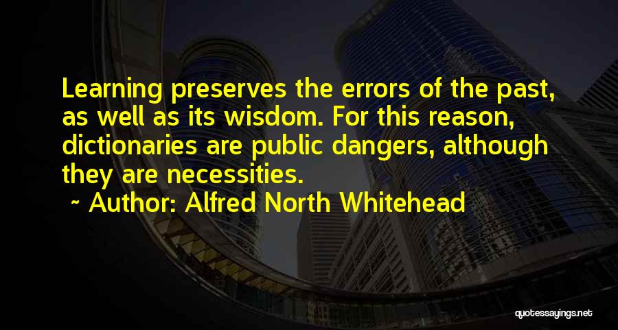 Language Learning Quotes By Alfred North Whitehead