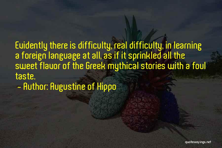 Language Learning Quotes By Augustine Of Hippo