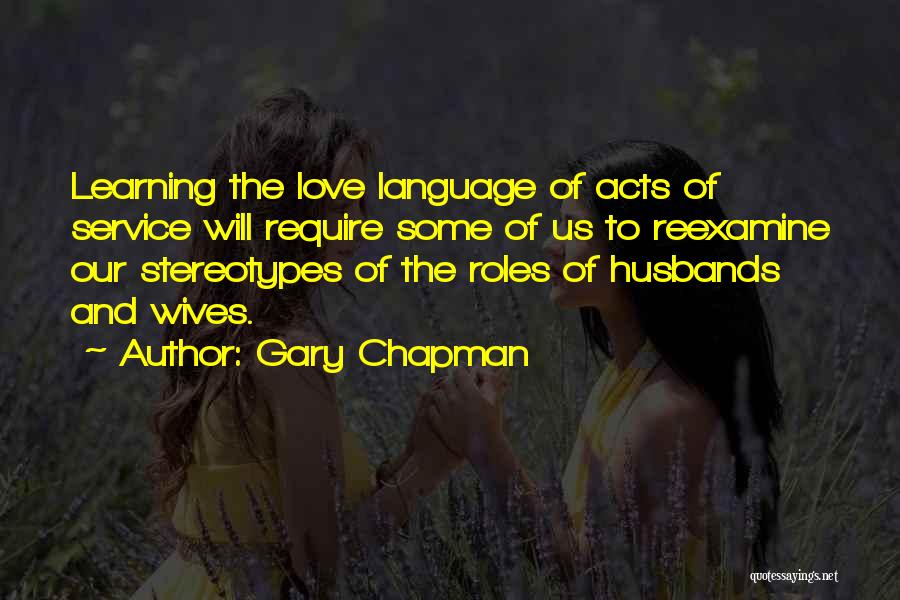 Language Learning Quotes By Gary Chapman