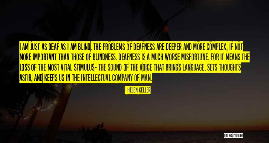 Language Loss Quotes By Helen Keller