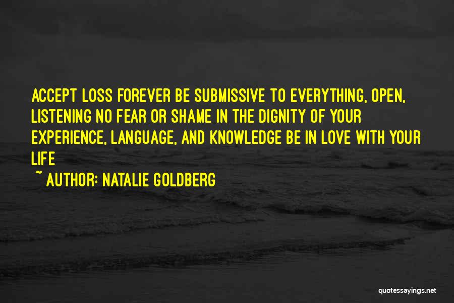Language Loss Quotes By Natalie Goldberg