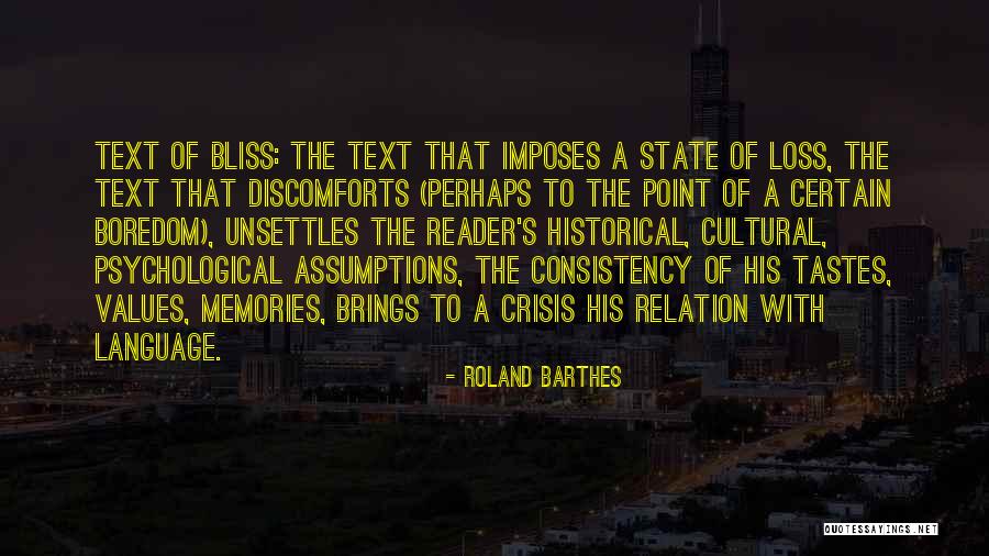 Language Loss Quotes By Roland Barthes