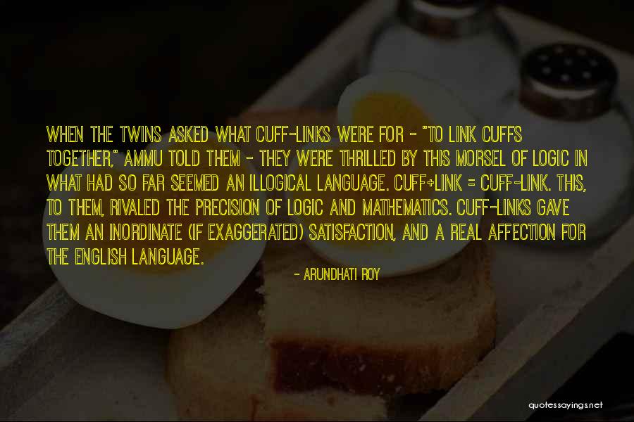Language Of Affection Quotes By Arundhati Roy Language Of Affection Quotes By Arundhati Roy