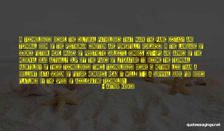 Language Of Desire Quotes By Arthur Kroker Language Of Desire Quotes By Arthur Kroker