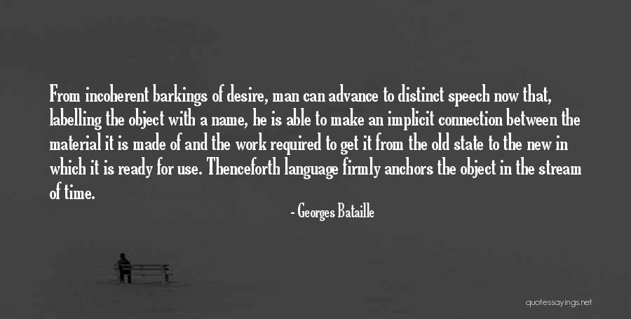 Language Of Desire Quotes By Georges Bataille Language Of Desire Quotes By Georges Bataille
