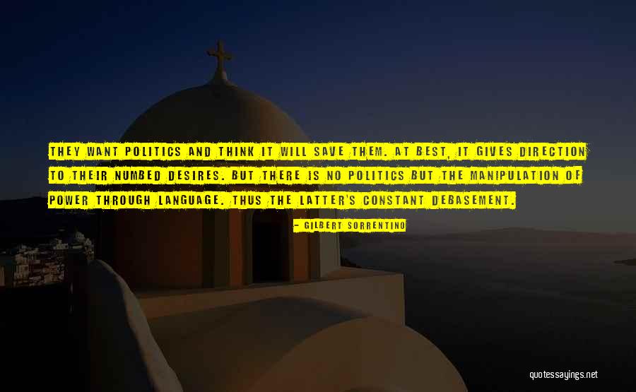 Language Of Desire Quotes By Gilbert Sorrentino Language Of Desire Quotes By Gilbert Sorrentino