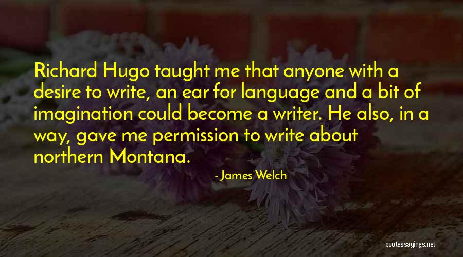 Language Of Desire Quotes By James Welch Language Of Desire Quotes By James Welch