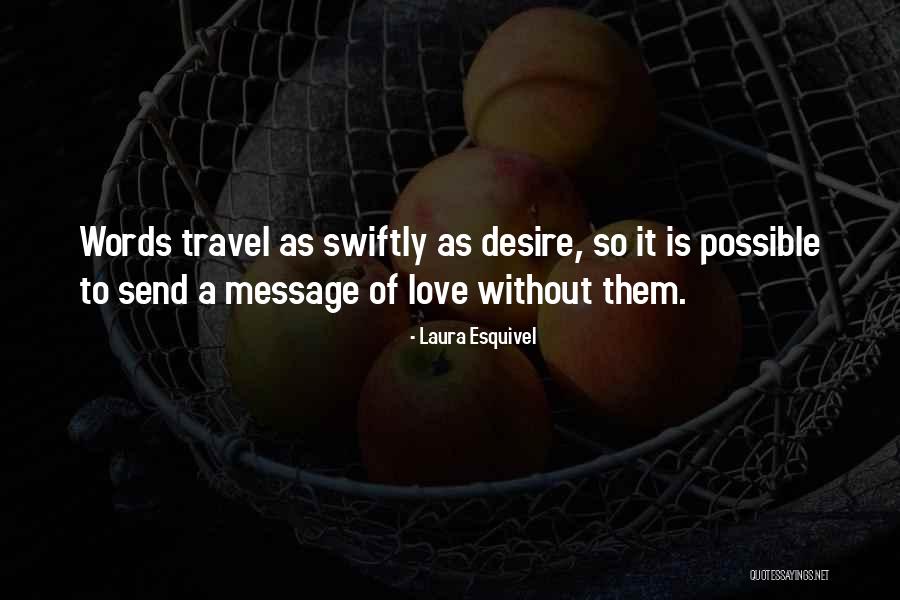Language Of Desire Quotes By Laura Esquivel Language Of Desire Quotes By Laura Esquivel