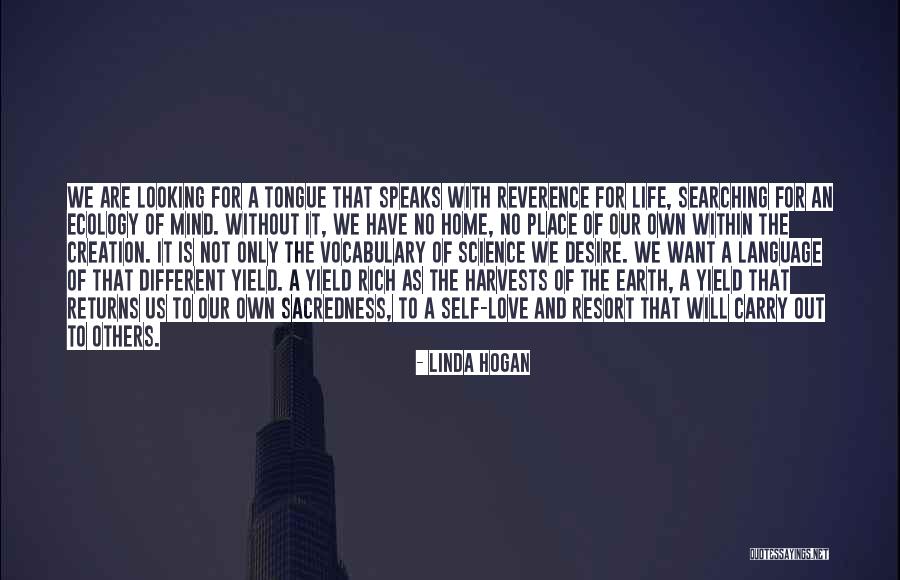 Language Of Desire Quotes By Linda Hogan Language Of Desire Quotes By Linda Hogan