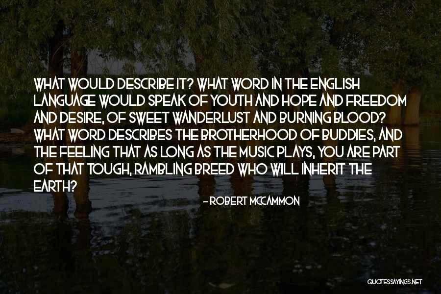 Language Of Desire Quotes By Robert McCammon Language Of Desire Quotes By Robert McCammon