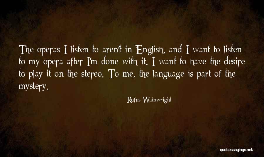 Language Of Desire Quotes By Rufus Wainwright Language Of Desire Quotes By Rufus Wainwright
