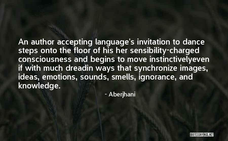 Language Of Emotions Quotes By Aberjhani Language Of Emotions Quotes By Aberjhani
