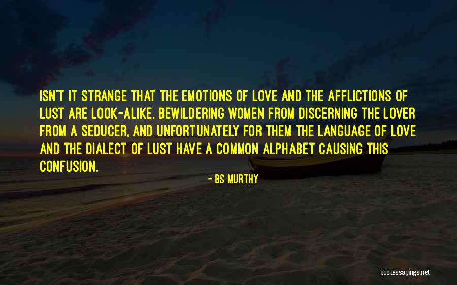 Language Of Emotions Quotes By BS Murthy Language Of Emotions Quotes By BS Murthy