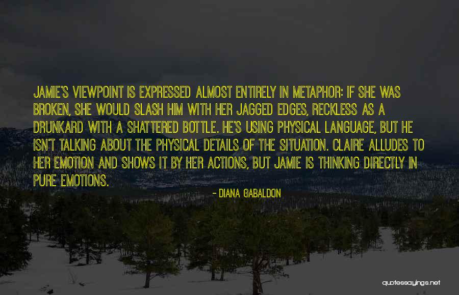 Language Of Emotions Quotes By Diana Gabaldon Language Of Emotions Quotes By Diana Gabaldon