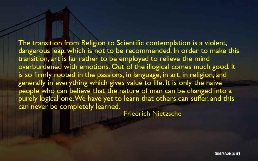Language Of Emotions Quotes By Friedrich Nietzsche Language Of Emotions Quotes By Friedrich Nietzsche