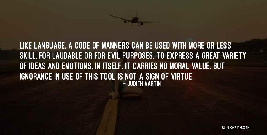 Language Of Emotions Quotes By Judith Martin Language Of Emotions Quotes By Judith Martin