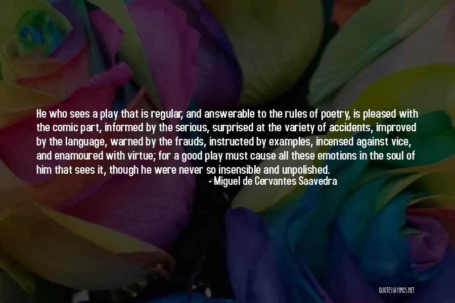 Language Of Emotions Quotes By Miguel De Cervantes Saavedra Language Of Emotions Quotes By Miguel De Cervantes Saavedra
