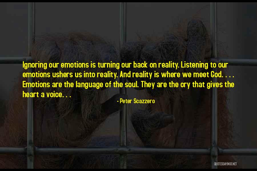 Language Of Emotions Quotes By Peter Scazzero Language Of Emotions Quotes By Peter Scazzero