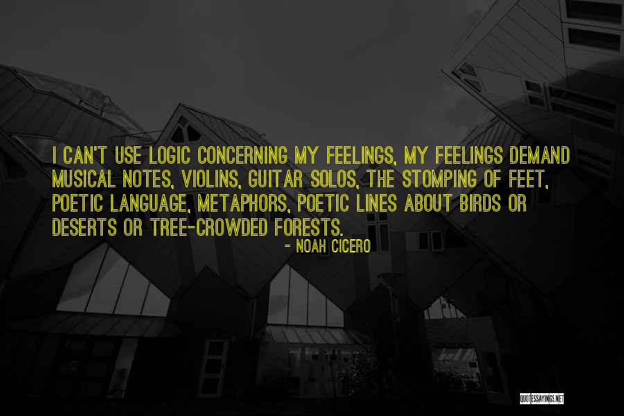 Language Of Feelings Quotes By Noah Cicero Language Of Feelings Quotes By Noah Cicero