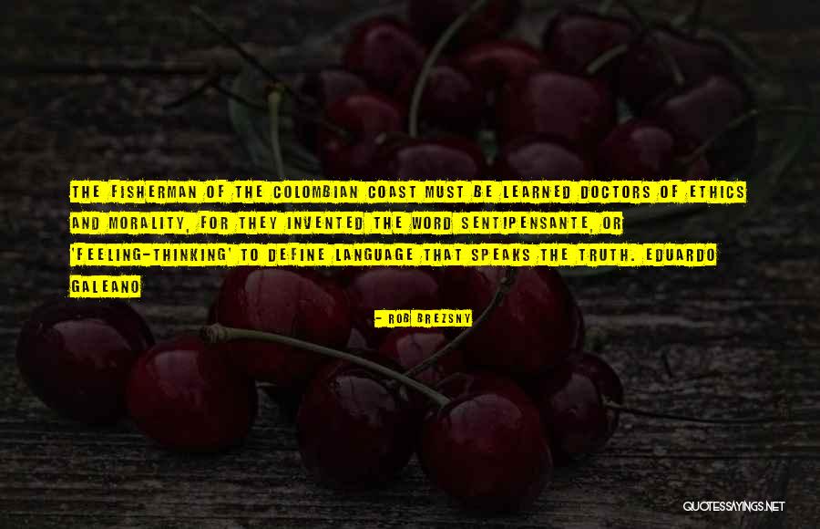 Language Of Feelings Quotes By Rob Brezsny Language Of Feelings Quotes By Rob Brezsny