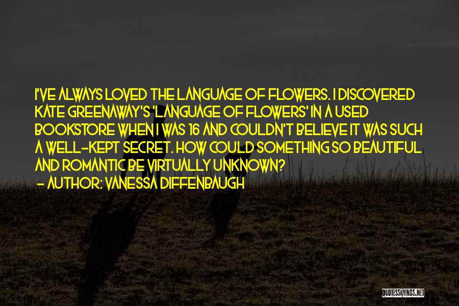 Language Of Flowers Quotes By Vanessa Diffenbaugh
