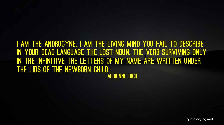 Language Of Mind Quotes By Adrienne Rich Language Of Mind Quotes By Adrienne Rich
