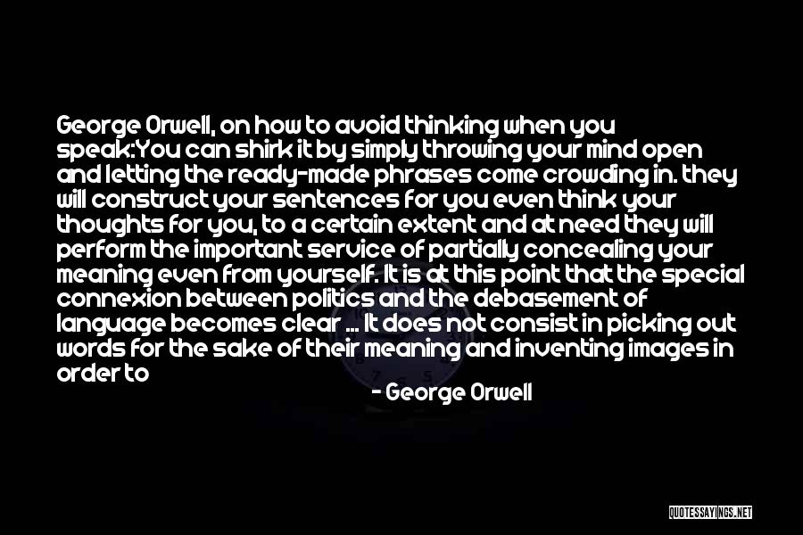 Language Of Mind Quotes By George Orwell Language Of Mind Quotes By George Orwell