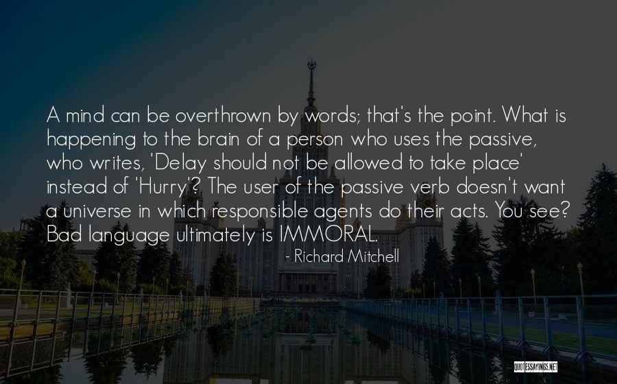 Language Of Mind Quotes By Richard Mitchell Language Of Mind Quotes By Richard Mitchell